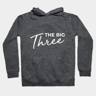 The Big Three Hoodie